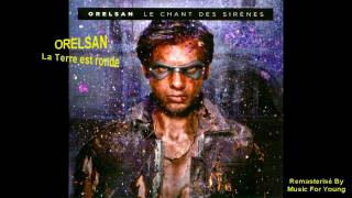 orelsan  la terre est ronde Officiel  HD [upl. by Enialehs]