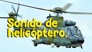 Helicóptero  Sonido de helicóptero [upl. by Kosaka]