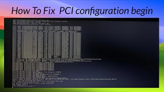 How to Fix Stuck at PCI Configuration Begin while installing macOS  Hackintosh [upl. by Gabbey32]