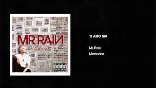 MrRain  Ti amo ma Audio [upl. by Alyam]