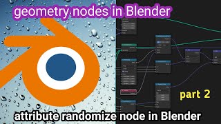 Attribute randomize node in Blender part 2  geometry nodes tutorial for beginners [upl. by Doner]