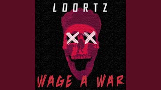 Wage a War [upl. by Mctyre]