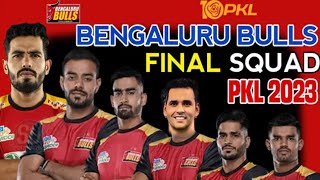 Bengaluru Bulls Final Squad After PKL 10 Auction  Bengaluru bulls Total Players List 2023 kannada [upl. by Horodko]