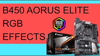 B450 AORUS ELITE RGB effects [upl. by Nim]