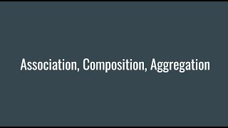 Association Composition Aggregation [upl. by Carole]