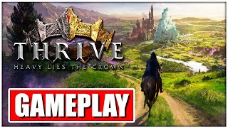 THRIVE HEAVY LIES THE CROWN Gameplay Walkthrough No Commentary PC [upl. by Hayilaa]