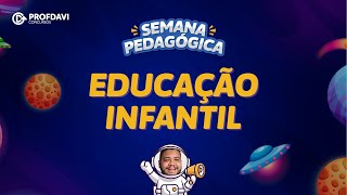 EDUCAÇÃO INFANTIL  QUESTÕES COMENTADAS  Semana Pedagógica [upl. by Hanae78]