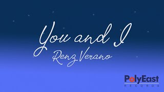 Renz Verano  You And I Official Lyric Video [upl. by Templer]