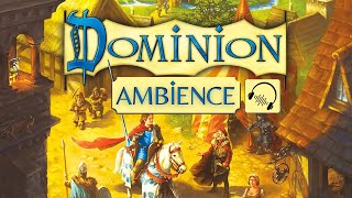 Dominion Board Game Ambience  Scenes from the game with Medieval Music and Sound Effects [upl. by Hirsh]