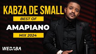 Kabza De Small best of Amapiano Mix 2024  18 Jun  Dj Webaba [upl. by Arremat]