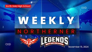 The Weekly Northerner Episode 15 [upl. by Questa]