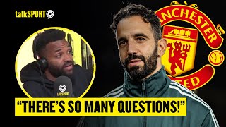 quotTHERES SO MANY QUESTIONSquot Darren Bent REVEALS What Amorim MUST FIX At Man United [upl. by Arok]