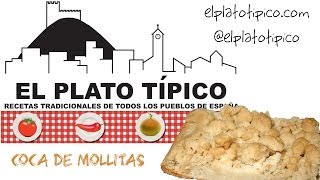 Coca de Mollitas Receta  El Plato Típico [upl. by Asilaj]