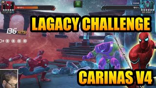 Lagacy 5 Star Stark Spidey Act 7 Challenge  73 Kang  Carinas V4  Marvel Contest of Champions [upl. by Rehpotsyrk]