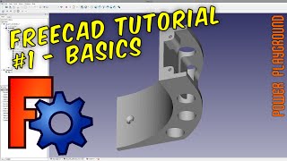 FreeCAD 3D Modeling Tutorial 1 The Basics [upl. by Lundeen]