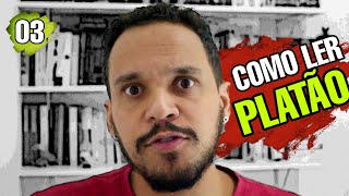 Como ler PLATÃO Ordem de leitura  VEDA2019  03 [upl. by Kcirdorb]