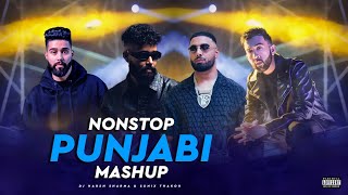 45 Minutes Punjabi Nonstop Hits 2023  Latest Mashups  DJ HARSH SHARMA X SUNIX THAKOR [upl. by Harbed]