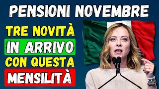 🚨URGENTEMENTE PENSIONI NOVEMBRE 2024 👉 TRE NOVITÀ IN ARRIVO CON QUESTA MENSILITÀ [upl. by Loretta735]