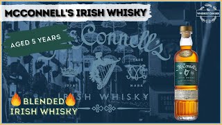 McConnells  Irish Whiskey Review  Whisky amp Whiskey [upl. by Woodie]