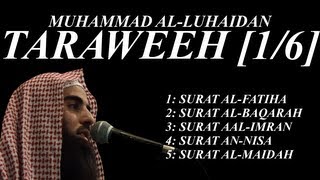 Muhammad AlLuhaidan Taraweeh 16 Surahs 15 Watch with Annotations [upl. by Enelehs]