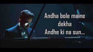 AndhaDhun Title Song Lyrics  Raftaar  Ayushman Khurana  Radhika Apte [upl. by Ellivro]