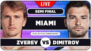 ZVEREV vs DIMITROV • ATP Miami Open 2024 SF • LIVE Tennis PlaybyPlay Stream [upl. by Gerik837]