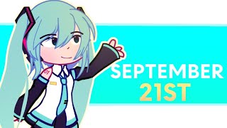 The 21st night of September Miku ver GL2 [upl. by Solracesoj]