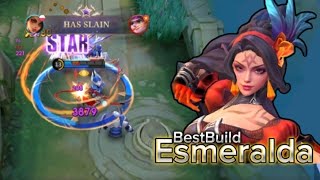 Esmeralda  Full GamePlay  BestBuild go support your team [upl. by Anilok989]