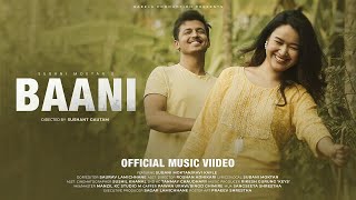 BAANI ll SUBANI MOKTAN ll OFFICIAL MUSIC VIDEO [upl. by Linda]