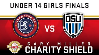 U14 Girls Final  Brampton SC vs Ottawa South United  2024 GMCS [upl. by Jolee949]