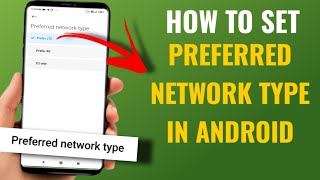 How To Set Preferred Network Type In Android Phone  Ft Poco  English [upl. by Ennaitsirhc]