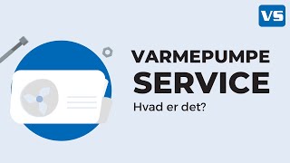 Varmepumpe service Hvad er det [upl. by Dorej]