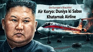 North Koreas Worst 1Star Airline [upl. by Bradshaw786]