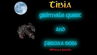 TIBIA  GRIMVALE QUEST  FEROXA BOSS Estela [upl. by Grethel]