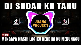 DJ SUDAH KU TAHU PROJECTOR BAND REMIX FULL BASS VIRAL TIKTOK TERBARU 2023 [upl. by Urban271]