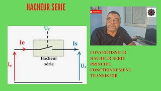 Video N° 443 Principe de fonctionnement Hacheur en serie [upl. by Neerol86]