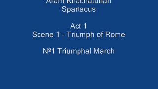 Aram Khachaturian  Spartacus  Acto 1 Escena 1wmv [upl. by Ahtaela]