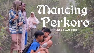 Mancing Perkoro Tugas unggah ungguh basa IXB kel 3 SMPN 1 WAJAK [upl. by Nodarb446]