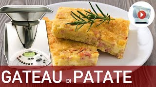 Gateau di Patate Bimby [upl. by Annis]