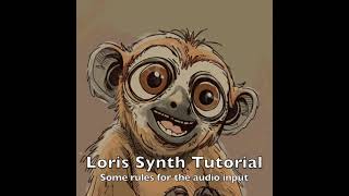 4 Loris Select Audio [upl. by Eidassac110]