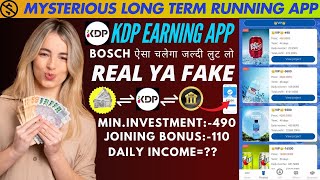 KDP EARNING APP BOSCH 2ND APP REAL YA FAKE KNOW THE COMPLETE DEATAIL BEFOR INVESTING [upl. by Wenona]