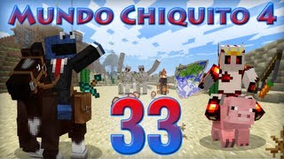 Mundo Chiquito 4  Ep 33  EL GRAN NANIANOOOOOOORL [upl. by Hgielah]