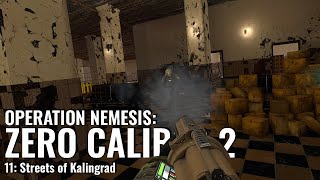 ZERO CALIBER 2  Operation Nemesis  11 Streets of Kalingrad  QUEST 3 Gameplay [upl. by Ilyak]