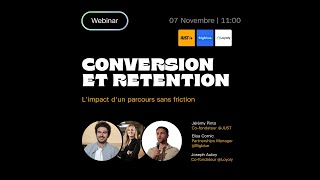 REPLAY Conversion amp fidélisation  limpact dun parcours sans friction 🚀 ft bigblueco amp JUST [upl. by Eniksre]