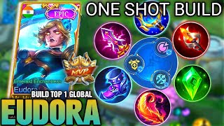 Eudora One Shot Build MVP Solo Rank  Build Top 1 Global  MLBB [upl. by Aznarepse]