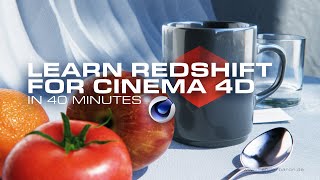 Learn Redshift For Cinema 4D In 40 Minutes [upl. by Cordelia]