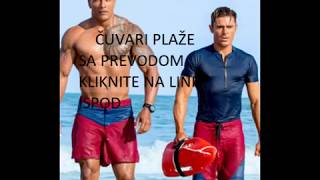 ČUVARI PLAŽE2017 novi film sa prevodom [upl. by Pomcroy]