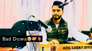 Bad Duwa Keta Che Kertham 🥹💔 New Kashmiri Viral Sad Song  Singer Adil Lucky ☎️ 7006766831 [upl. by Ereynihc]