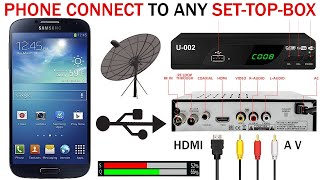 HDMi How To Connect Mobile Phone To Any SET TOP BOX [upl. by Pompea246]