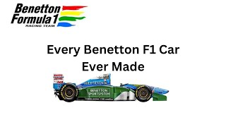 Every Benetton F1 Car Ever Made [upl. by Claudine]